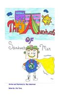 The Adventures of Sandwich Man!