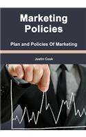 Marketing Policies: Plan and Policies of Marketing