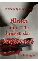 Hinter Der T?r Lauert Das Ungewisse