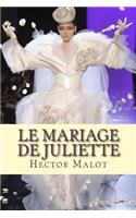 Le mariage de Juliette