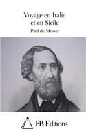Voyage en Italie et en Sicile