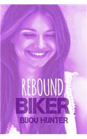 Rebound Biker