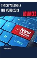 Teach Yourself Itq Word 2013 Advanced