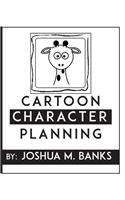 Cartoon Character Planning