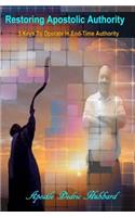 Restoring Apostolic Authority