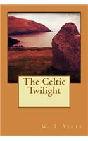 The Celtic Twilight