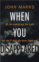 When You Disappeared