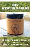 DIY Healing Salve