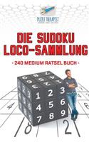 Die Sudoku Loco-Sammlung 240 Medium Rätsel Buch