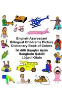 English-Azerbaijani Bilingual Children's Picture Dictionary Book of Colors