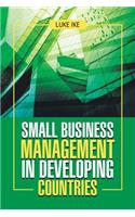Small Business Management in Developing Countries
