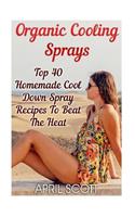 Organic Cooling Sprays