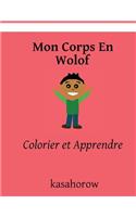 Mon Corps En Wolof: Colorier et Apprendre(Français Wolof)