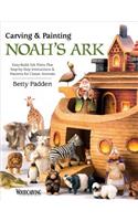 Carving & Painting Noah's Ark