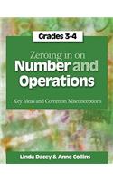 Zeroing in on Number and Operations, Grades 3-4: Key Ideas and Common Misconceptions, Grades 3-4