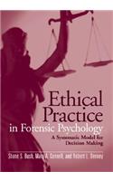 Ethical Practice in Forensic Psychology