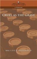 Cruel as the Grave