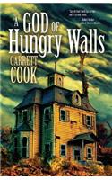 God of Hungry Walls