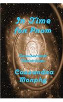 In Time for Prom: Crowbarland Chronicles