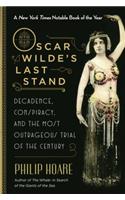 Oscar Wilde's Last Stand
