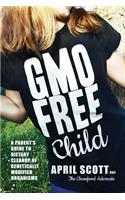 GMO-Free Child