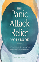 Panic Attack Relief Workbook