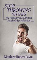 Stop Throwing Stones