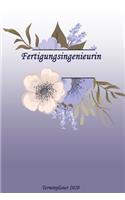 Fertigungsingenieurin Terminplaner 2020
