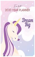 I Can Do It 2020 Year Planner: Unicorn Is Real Dream Come True Unicorn Kawaii Unicorn Monthly and Yearly Planner Blank Lined Themed Year Planner Agenda Planner Monthly 8.5 x 11 In