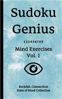 Sudoku Genius Mind Exercises Volume 1: Rockfall, Connecticut State of Mind Collection