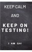 keep calm and keep on testing!