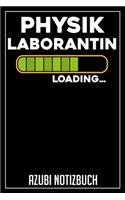 Physiklaborantin Loading... Azubi Notizbuch