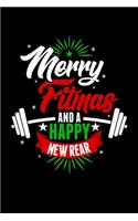 Merry Fitmas And A Happy New Rear: Christmas Journal Blank Lined Notebook for Kids - 120 Pages 6x9