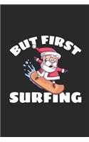 But First Surfing