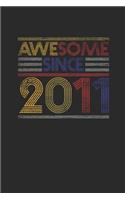 Awesome Since 2011
