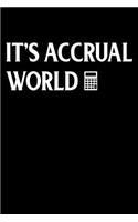 It's Accrual World