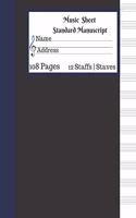 Music Sheet Standard Manuscript 108 Pages 12 Staffs Staves: Gift For Music Lovers Black Sheets Piano Sheet Music