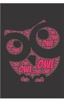 Owl: Notebook, Journal - Lined Paper - 120 Pages DIN A5 (6 x 9") - Notes, Drawings, Planer, Diary, Organization - Word Cloud Present