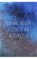 Karma Never Loses An Address