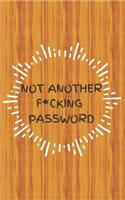 Not Another F*cking Password