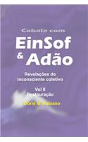Cabala com EinSof & Adão vol 2 - A Restauração
