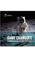 Game Changers: 232 Innovations That Have Shaped Our World