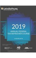 2019 Annual Federal Tax Refresher Course