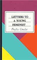 Letters to a Young Feminist