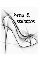 Heels & Stilettos Journal: Blank Lined Writing Notebook, (8" x 10"), 200 Pages/100 Sheets