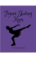 Figure Skating Mom 2019 Weekly Planner