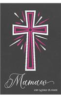 2019 Weekly Planner, Mamaw: Personalized 90-Page Christian Planner with Monthly and Annual Calendars and Weekly Planner Pages