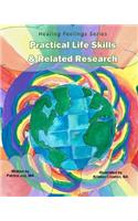 Practical Life Skills and Related Research