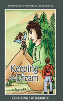 Keeping the Dream Coloring Workbook