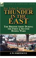 Sir John Fortescue's Thunder in the East